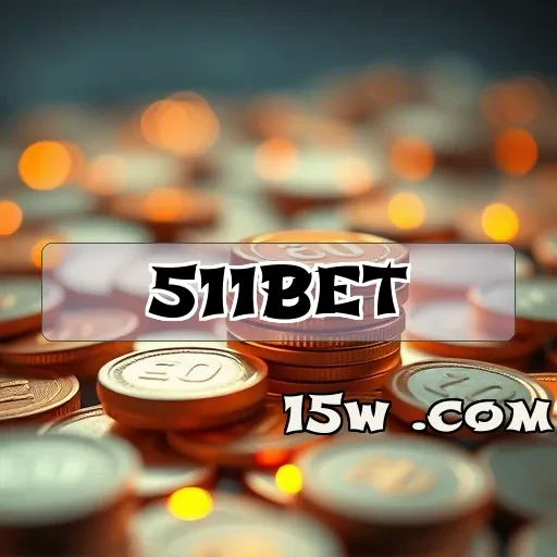 511bet: Os Melhores Bônus para Potencializar Seus Jogos Online